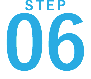 STEP
06
